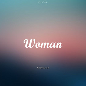 King Reynold - Woman