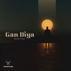 SHETHU - Gan Diya