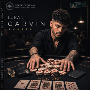 Be All In by Lukan Carvin