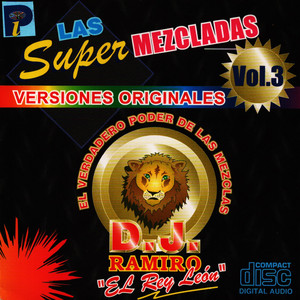 DJ Ramiro "El Rey León" - El Camote, Ponchito de Colores, Carretero Compañero, Triste Llorando y Cantando Voy, Verbenita