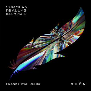 SOMMERS (UK) — Illuminate (Franky Wah Remix) (2026)