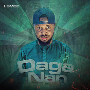 Lsvee - Daga Nan