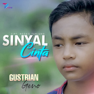 Sinyal Cinta by Gustrian Geno