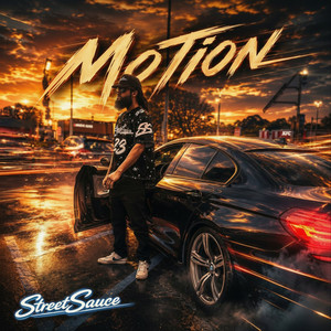 Street Sauce - Motion by Ivan N. Yamouf