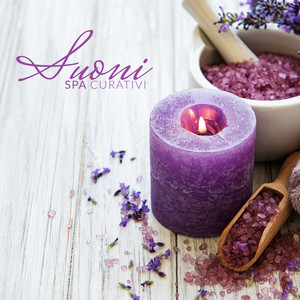 Suoni spa curativi: Internazionale musica new age perfetta per spa, Benessere e massaggi curativi, Musica rilassante, Suoni di natura, Zen, Trattamenti di bellezza album
