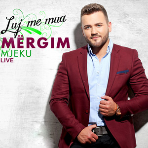 Mergim Mjeku - 5 Minuta (Live)