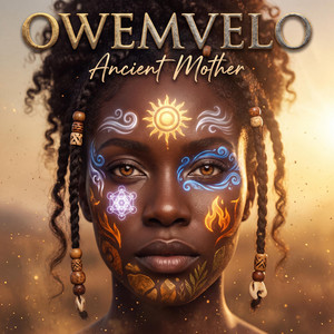 OweMvelo by Ancient Mother