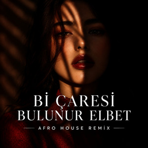 Bİ ÇARESİ BULUNUR ELBET YARIN ( AFRO HOUSE REMİX ) by Gülfem