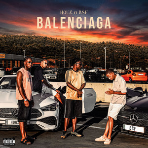 Balenciaga by HOUZ, BSF