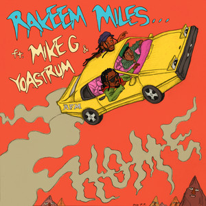 Home by Rakeem Miles, Mike G, YoAstrum