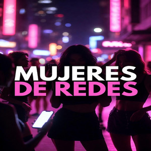 MUJERES DE REDES by la firma 809