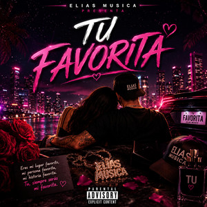 TU FAVORITA by Elias Musica