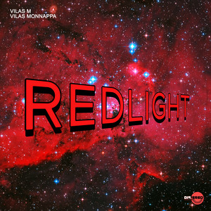 Red Light by Vilas Monnappa, Vilas M