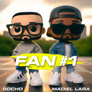 Gocho & Madiel Lara - Fan #1
