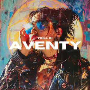 Aventy by Trill Ri