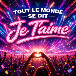 TOUT LE MONDE SE DIT 