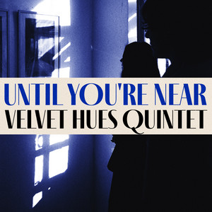 Until You're Near