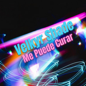 Me Puede Curar by Velkyr Shade
