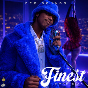 Kman 6ixx & DCOsounds - Finest