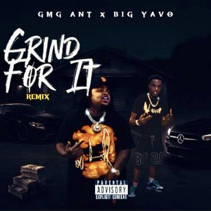 Grind For It (Remix) - Single by GMG ANT | Spotify