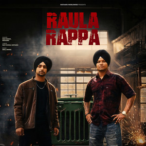Raula Rappa by Nav Chhina, Matharu, Drill Smoke