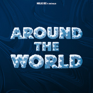 Around The World by Niklas Dee, René Miller