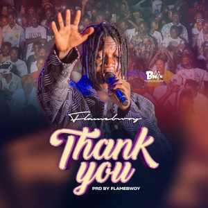 FlameBwoy Music - Thank You