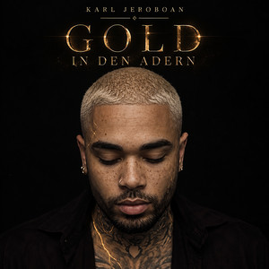 Gold in den Adern by Karl Jeroboan