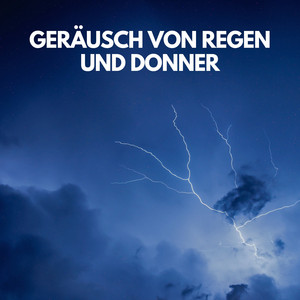 Geräusch von Regen und Donner