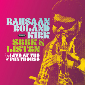 Rahsaan Roland Kirk | Spotify