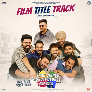 Yaar Jigree Kasooti Degree - Film Title Track (From "Yaar Jigree Kasooti Degree")