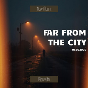 Far From the City by Pigusaito