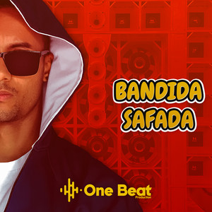 One Beat Production - Bandida Safada