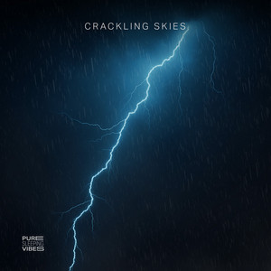 Crackling Skies