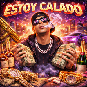 ESTOY CALADO by YOUNG DAKKO