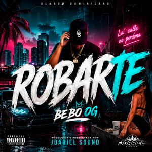 ROBARTE by JDARIEL SOUND