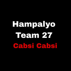 Cabsi Cabsi - Hampalyo Team 27