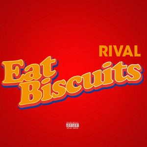 Eat Biscuits Intro by Jus Rival