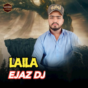 Ejaz DJ - Mera Dil Mai