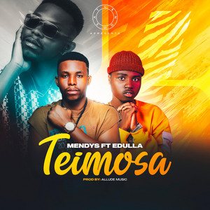 Teimosa by Mendys, Edula