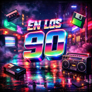 Los 90 by James Fuego