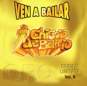Chicos de Barrio - Te Lo Pido Por Favor