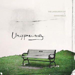 Unexpectedly