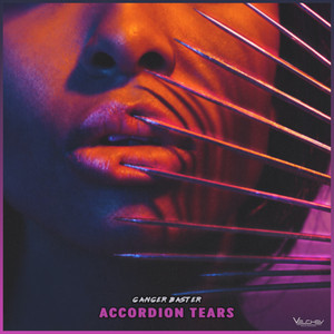 Accordion Tears by Ganger Baster