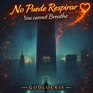 No Puede Respirar You cannot Breathe by Godlockis