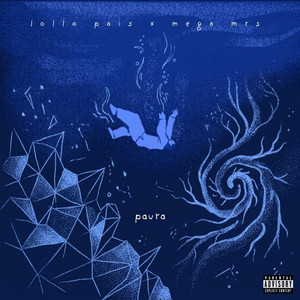 Paura by Lollo Pais, Mega Mrs