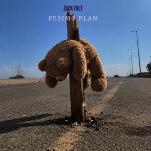 Pesimo plan by Zack folt