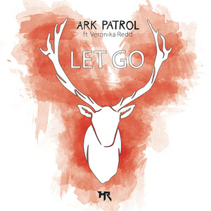 Let Go by Ark Patrol, Veronika Redd Album Cover