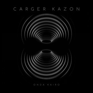 Carger Kazon by Onda Kairo
