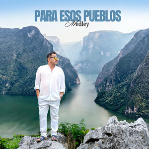 Para Esos Pueblos